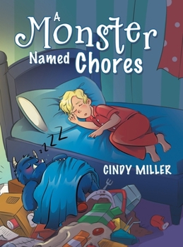 Hardcover A Monster Named Chores Book