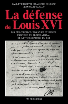 Paperback La défense de Louis XVI [French] Book