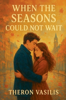 Paperback When the Seasons Could Not Wait Book
