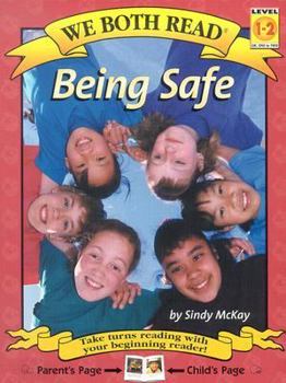 Paperback Being Safe: Level 1-2 Book