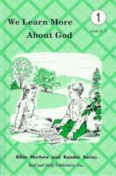 Hardcover We Learn More About God (Grade 1, Units 2 & 3) Book