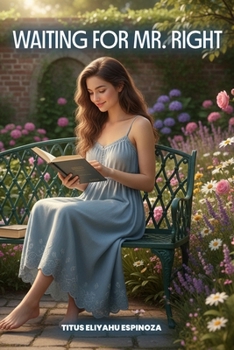 Paperback Waiting For Mr. Right Book