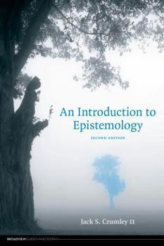 Paperback An Introduction to Epistemology - Second Edition Book