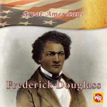 Frederick Douglass - Book  of the Great Americans