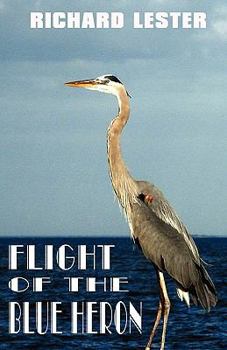 Paperback Flight of the Blue Heron Book