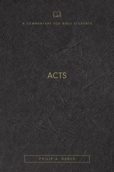 Paperback Acts: a Commentary for Bible Students Book