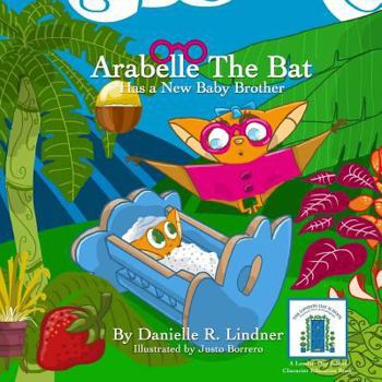 Paperback Arabelle the Bat & Her New Baby Brother Book