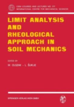 Paperback Limit Analysis and Rheological Approach in Soil Mechanics Book