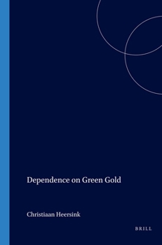 Paperback Dependence on Green Gold Book