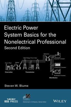 Paperback Electric Power System Basics for the Nonelectrical Professional Book