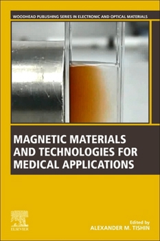 Paperback Magnetic Materials and Technologies for Medical Applications Book