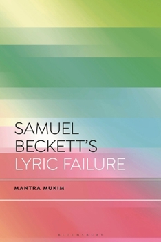 Paperback Samuel Beckett's Lyric Failure Book
