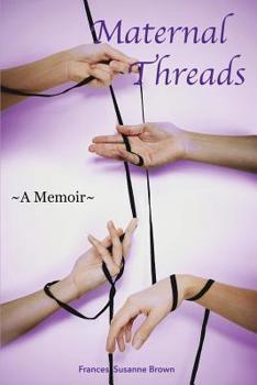 Paperback Maternal Threads Book