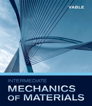 Hardcover Intermediate Mechanics of Materials Book