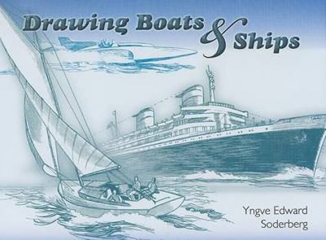 Paperback Drawing Boats and Ships (Dover Art Instruction) Book