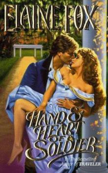 Mass Market Paperback Hand and Heart of a Soldier Book