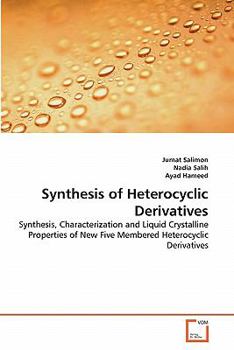 Paperback Synthesis of Heterocyclic Derivatives Book