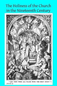 Paperback The Holiness of the Church in the Nineteenth Century Book