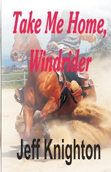 Paperback Take Me Home, Windrider Book