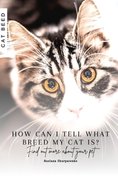 Paperback How can I tell what breed my cat is?: Find out more about your pet Book