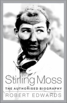 Paperback Stirling Moss: The Authorised Biography Book