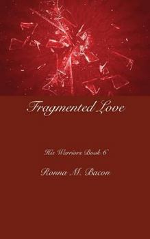 Paperback Fragmented Love Book