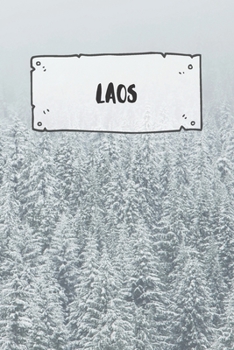 Laos: Ruled Travel Diary Notebook or Journey  Journal - Lined Trip Pocketbook for Men and Women with Lines