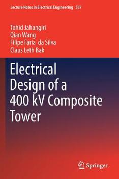 Paperback Electrical Design of a 400 kV Composite Tower Book