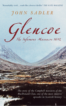Paperback Glencoe: The Infamous Massacre, 1692 Book