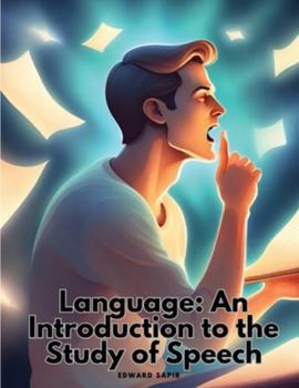 Paperback Language: An Introduction to the Study of Speech Book