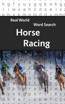 Paperback Real World Word Search: Horse Racing Book