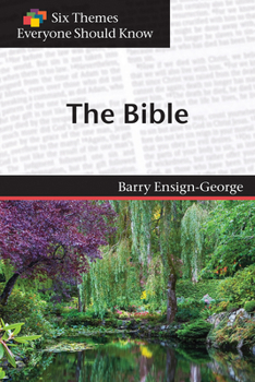 Paperback Six Themes in the Bible Everyone Should Know (Six Themes Everyone Should Know) Book