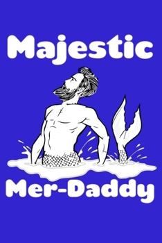 Paperback Majestic Mer Daddy: Sketchbook Book