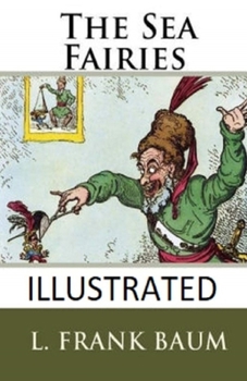 Paperback The Sea Fairies Illustrated Book