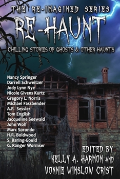 Paperback Re-Haunt: Chilling Stories of Ghosts & Other Haunts Book