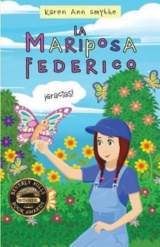 Paperback Fredrick the Butterfly - Spanish Translation [Spanish] Book