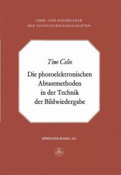 Paperback Die Photoelektronischen Abtastmethoden in Der Technik Der Bildwiedergabe [German] Book