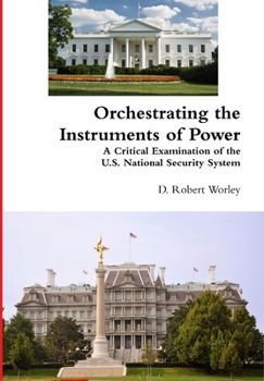 Hardcover Orchestrating the Instruments of Power Book
