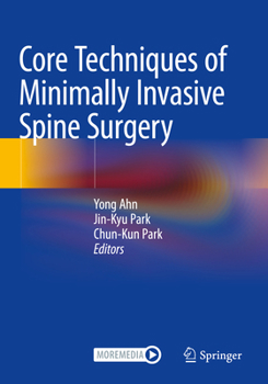 Paperback Core Techniques of Minimally Invasive Spine Surgery Book