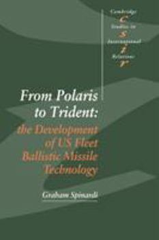 Paperback From Polaris to Trident: The Development of Us Fleet Ballistic Missile Technology Book