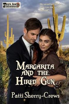 Paperback Margarita and the Hired Gun Book