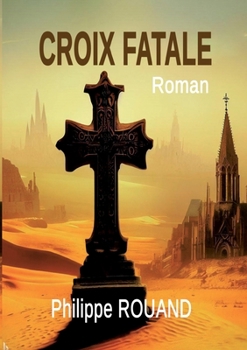 Paperback Croix Fatale [French] Book