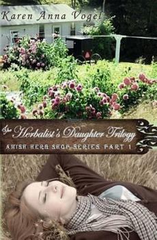Paperback The Herbalist's Daughter Trilogy Book