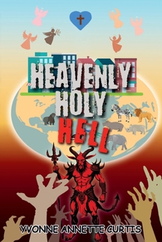 Paperback Heavenly Holy Hell Book