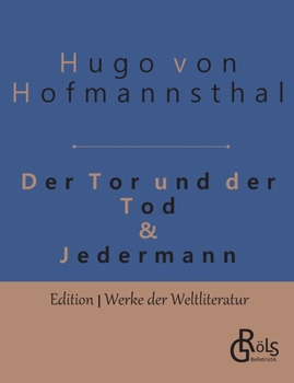 Paperback Tor und Tod & Jedermann [German] Book