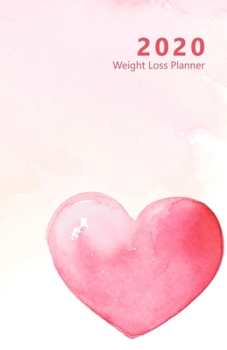 Paperback 2020 Weight Loss Planner: Meal and Exercise trackers, Step and Calorie counters. For Losing weight, Getting fit and Living healthy. 8.5" x 5.5" Book