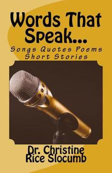 Paperback Words That Speak...: Songs Quotes Poems Short Stories Book