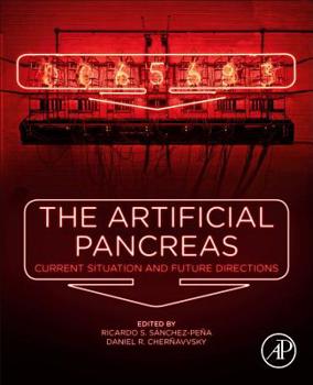 Paperback The Artificial Pancreas: Current Situation and Future Directions Book