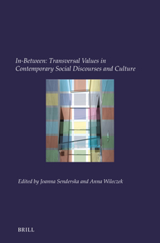 Paperback In-Between: Transversal Values in Contemporary Social Discourses and Culture Book
