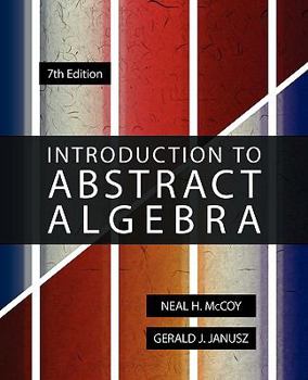 Paperback Introduction to Abstract Algebra, 7th Edition Book